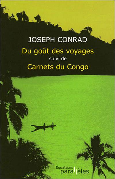 Dans les mots de Joseph Conrad