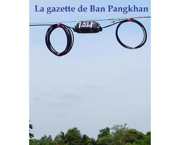 La gazette de Ban Pangkhan (31). Du 11/06 au 25/09/2015.