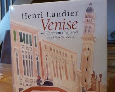 La Venise de Henri Landier