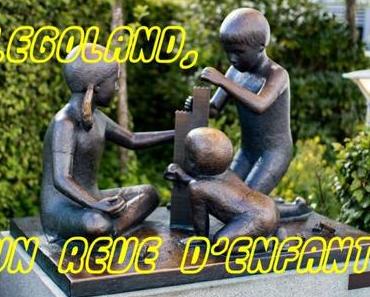 Bref, on a été à Legoland