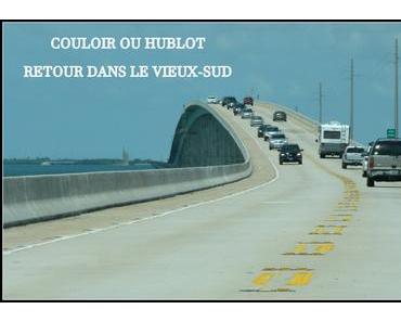 Road-trip 2016 : Envol direction le « Vieux-Sud »
