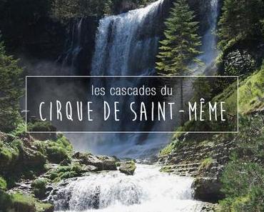 L s'balade #11 : Les cascades du cirque de Saint-Même (Savoie)