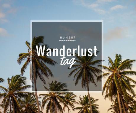 Wanderlust tag