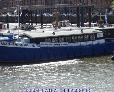 Mon top 10 églises insolites: N°10: L'église bateau (Hambourg)