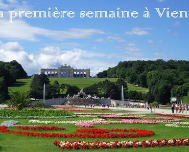 Ma première semaine à Vienne