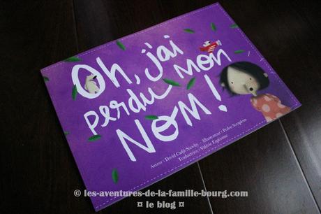 Oh, j’ai perdu mon nom, des livres personnalisés pour enfants {concours}