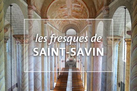 Les fresques de l'abbaye de Saint-Savin