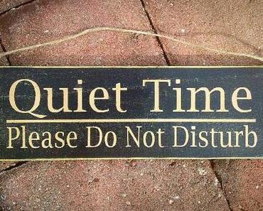 Quiet time