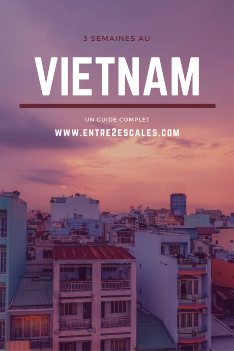 VIETNAM | 3 semaines au Vietnam: notre itinéraire