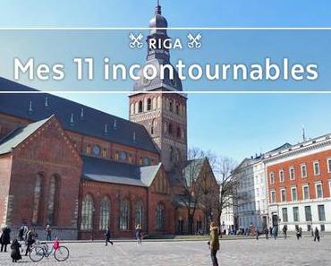 Mes 11 expériences incontournables à Riga
