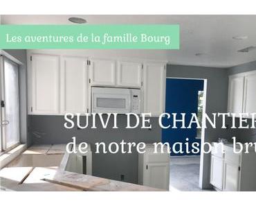 Notre maison californienne a brûlé #7 – Suivi de chantier #3 {Vidéo}